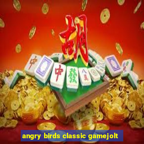 angry birds classic gamejolt